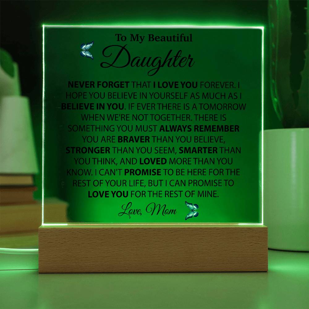 To My Daughter Acrylic Plaque, Gift from Mom, Birthday Gift for Daughter