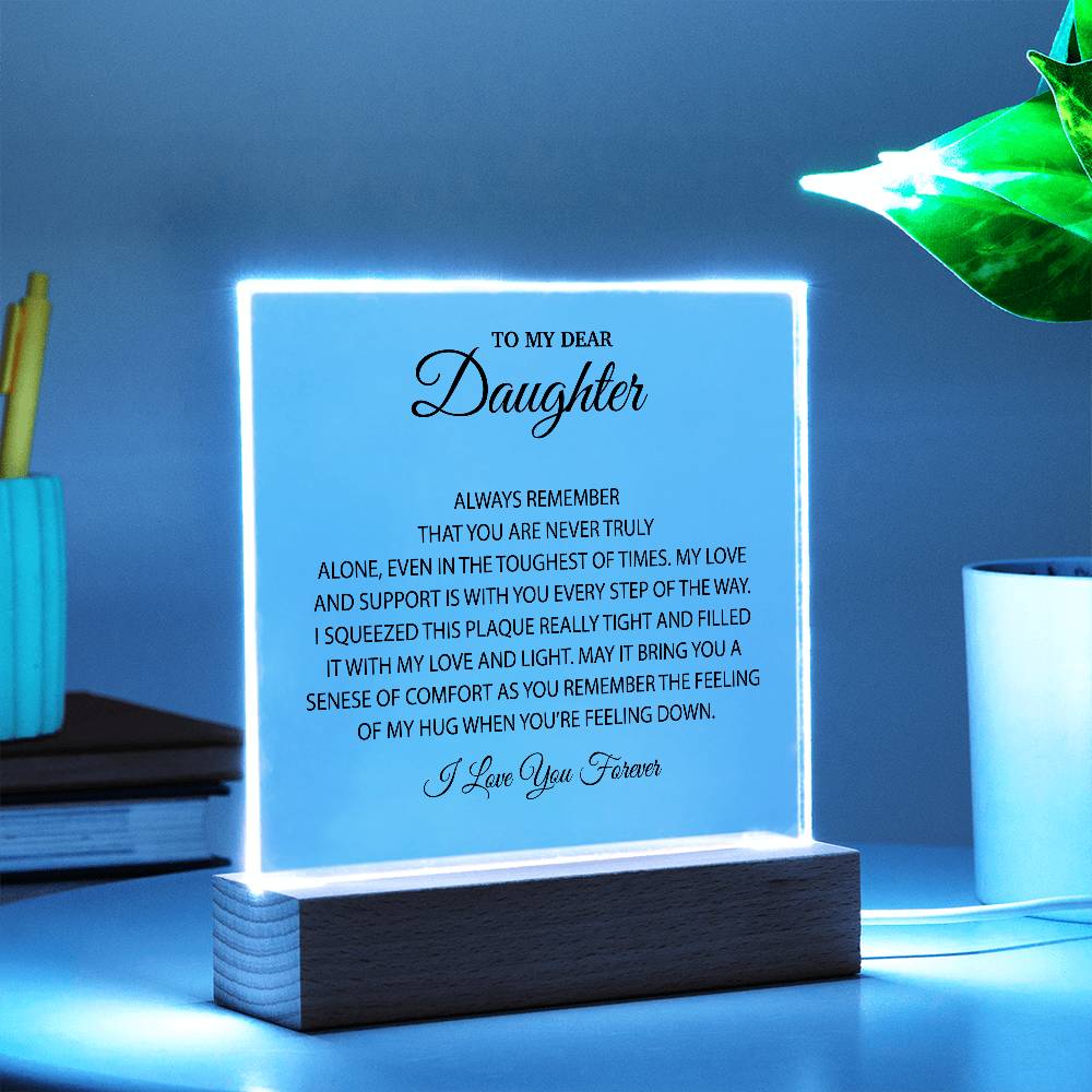 To My Dear Daughter Acrylic Plaque, Gift for Daughter, Daughter Birthday Gift From Dad
