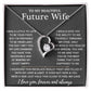 To My Beautiful Future Wife Necklace, Anniversary Birthday Christmas Gift for Her 12_11