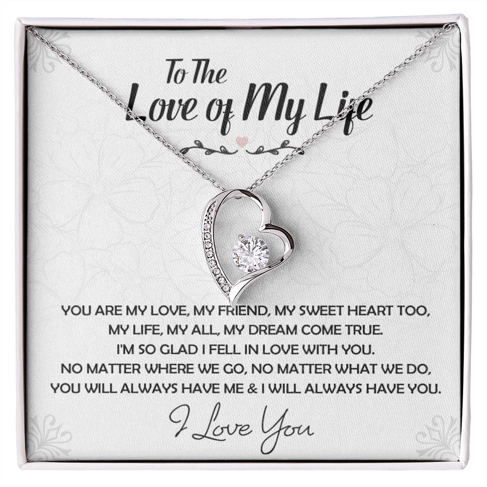 To The Love Of My Life Necklace
