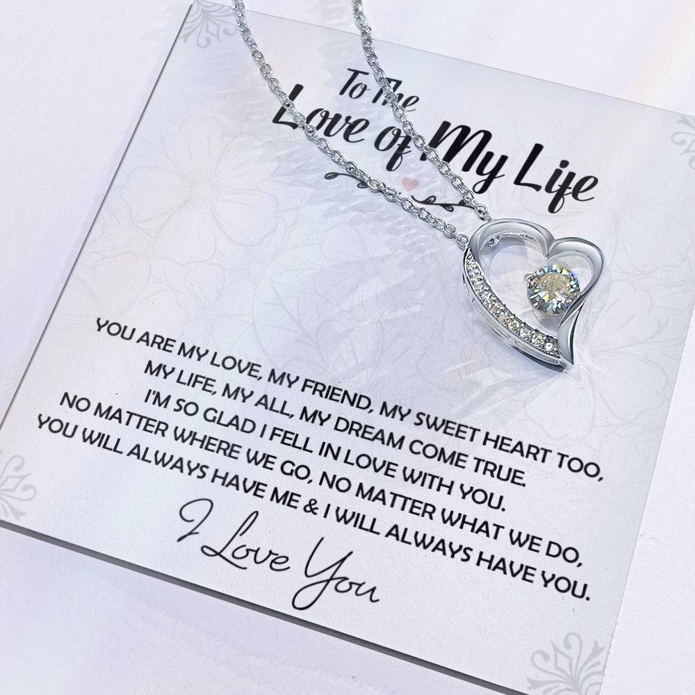 To The Love Of My Life Necklace