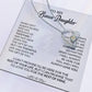 To My Bonus Daughter Necklace, Gift for Bonus Daughter, Step Daughter Birthday 30_9_White