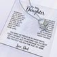 To My Daughter Necklace, Gift for Daughter from Dad, Father Daughter Necklace 3_6_White