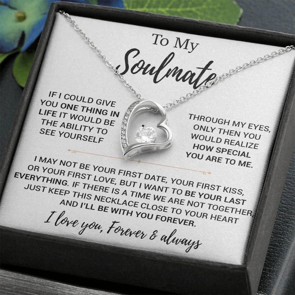 To My Soulmate Necklace, Birthday Gifts For Her, Christmas Gift For Soulmate 11_11
