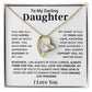 To My Darling Daughter Necklace, Gift for Daughter ,Birthday Gift for Her