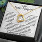To My Bonus Daughter Necklace, Gift for Bonus Daughter, Step Daughter Birthday 23_11