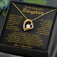 To My Daughter Necklace, Daughter Father Necklace, Daughter Gift From Dad 18_8_Gold