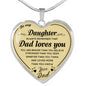 To My Daughter Heart Necklace Love Dad - Daddy Loves You - from Father