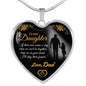 To My Daughter Love Dad Luxury Heart Shape Necklace Gift For Daughter