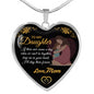 To My Daughter Love Mom Luxury Heart Shape Necklace Gift For Daughter