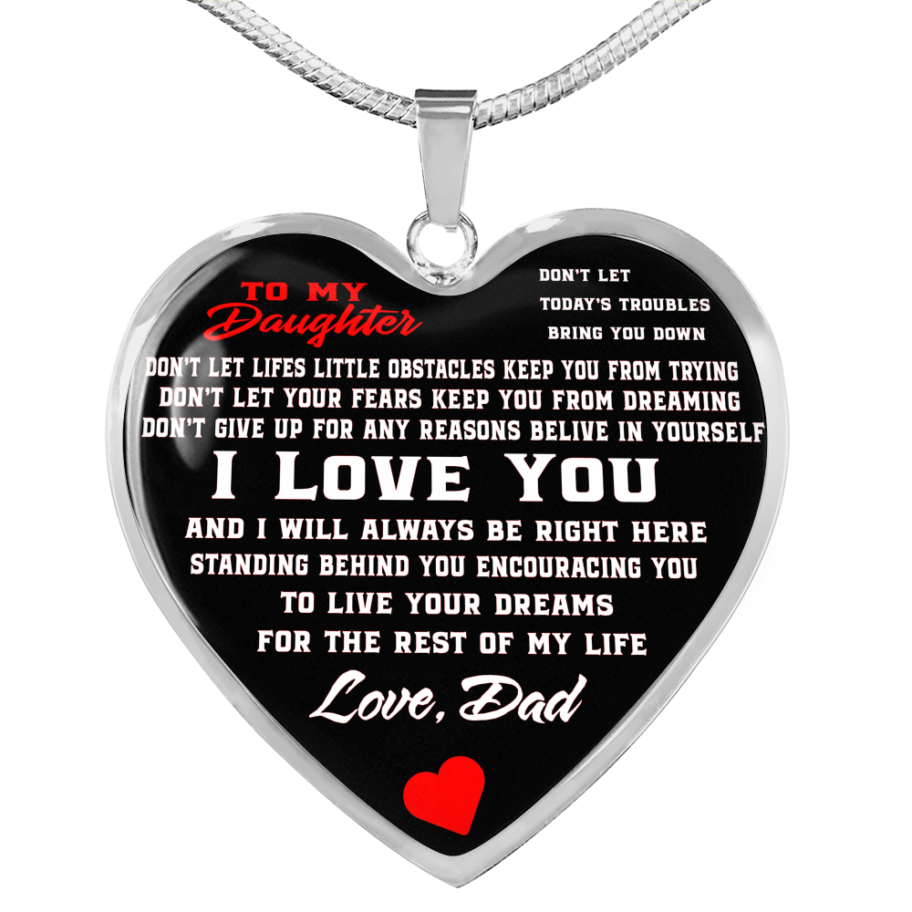 To My Daughter Love Dad Necklace - Heart Shape Necklace Gift for Daughter
