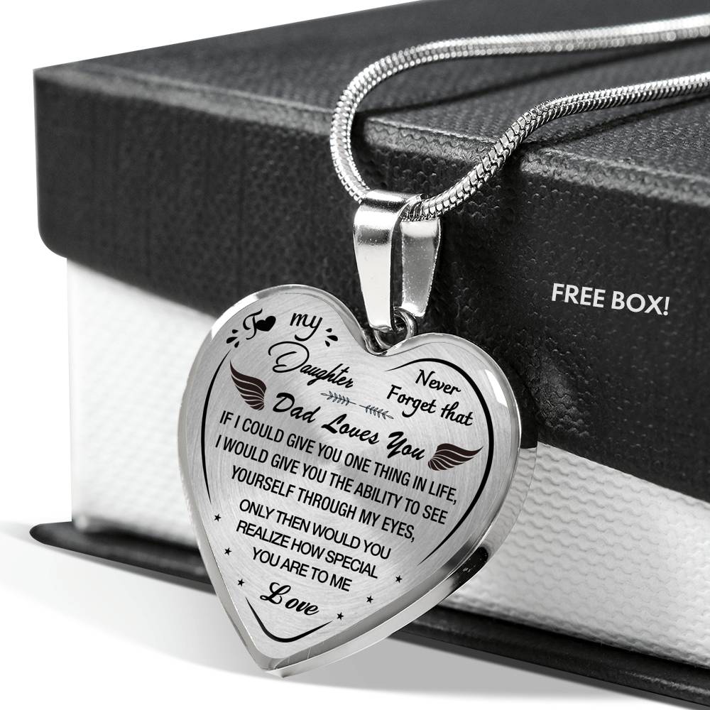 To My Daughter Necklace Heart - Dad Loves You Present From Father Daddy