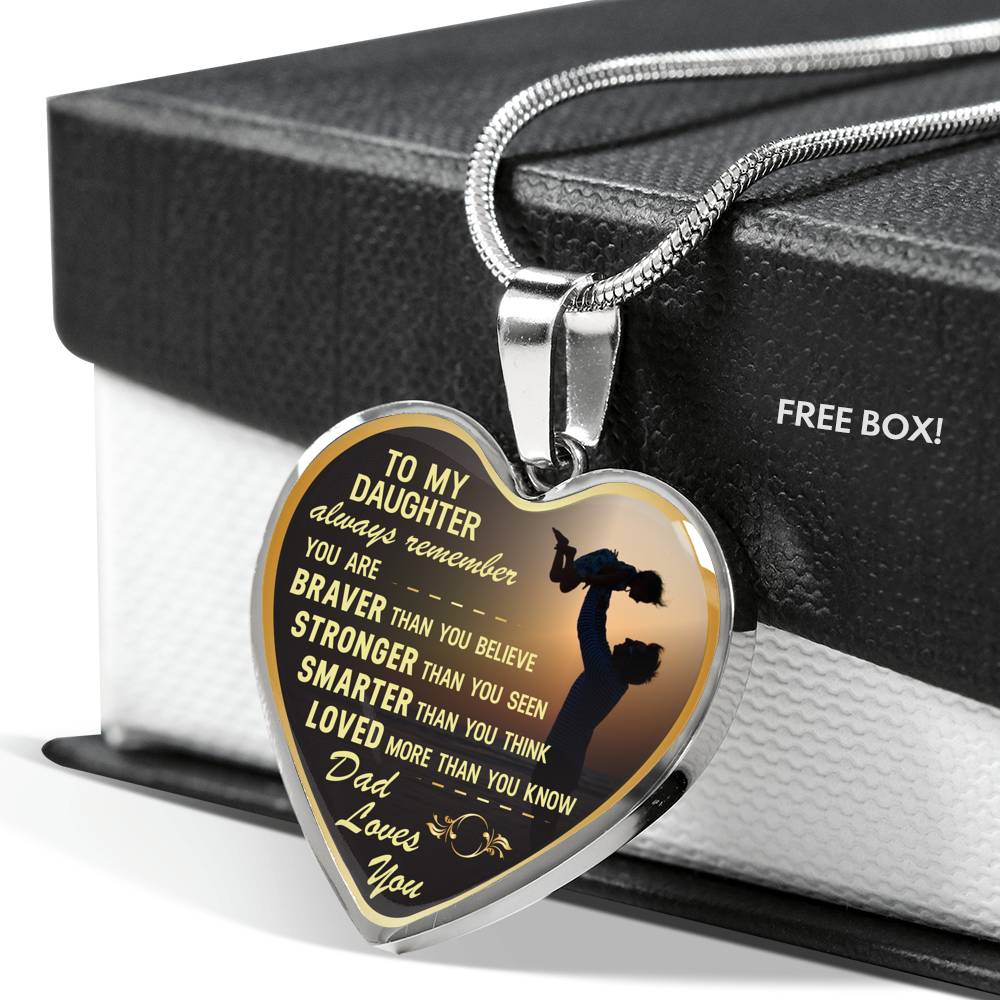 To My Daughter Hear Necklace from Father Always Remember Dad Love You