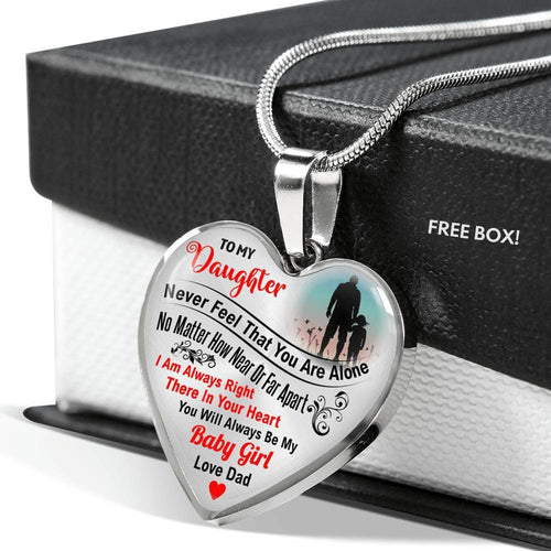 To My Daughter Love Dad - I Am Always Right There In Your Heart Necklace