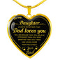 To My Daughter Heart Necklace Love Dad - Dad Loves You - from Father