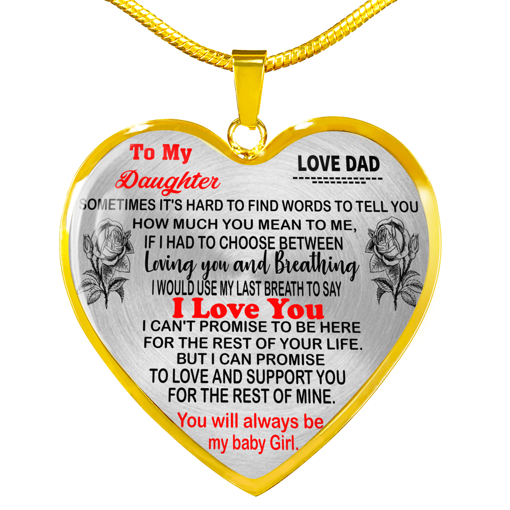 To My Daughter Necklaces Pendants - Father and Daughter - Gift from Daddy