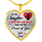 To My Daughter Necklace - I Love You So Much Best Gift From Daddy