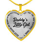 To My Daughter Heart Pendant Necklace - Daddy's Little Girl - Gift for Teen Girl