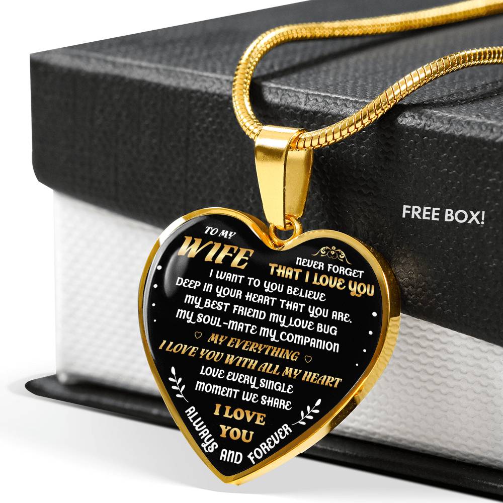 to My Wife Luxury Necklace - Never Forget That I Love You with All My Heart Necklace - Gold Heart Pendant