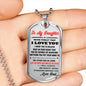To My Daughter Dog Tag Gift from Dad - Unique Novelty Luxury Necklace