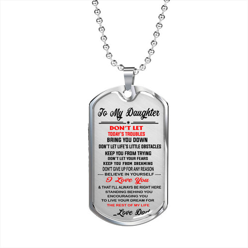 To My Daughter Dog Tag - Dad Necklace, Gift for Daughter from Father Papa