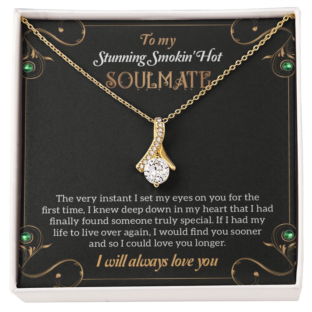 To My Stunning Smoking Hot Soulmate Necklace, Gift For Wife, Birthday Gift