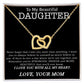 To My Beautiful Daughter Necklace, Necklace for Daughter, Daughter Gifts