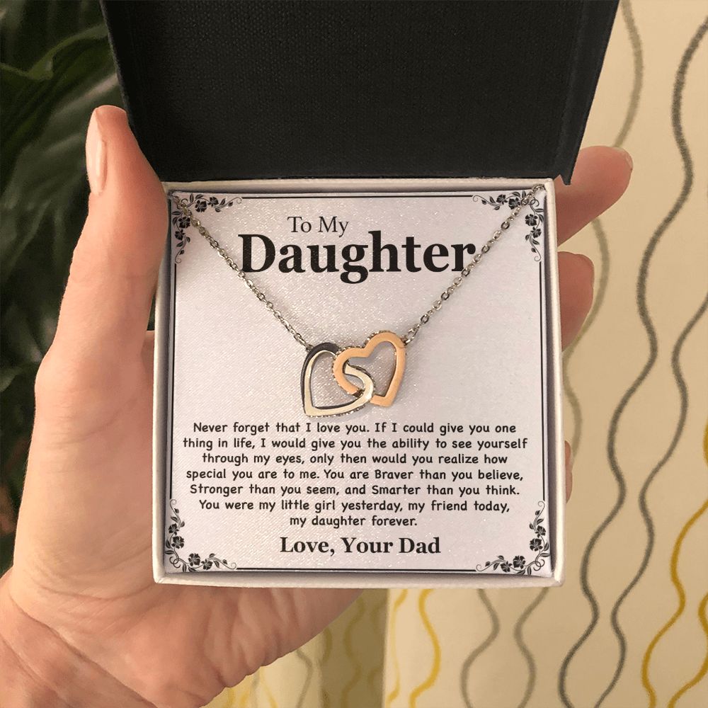 To My Daughter Necklace - Never Forget That I Love You - Love Your Dad Gift