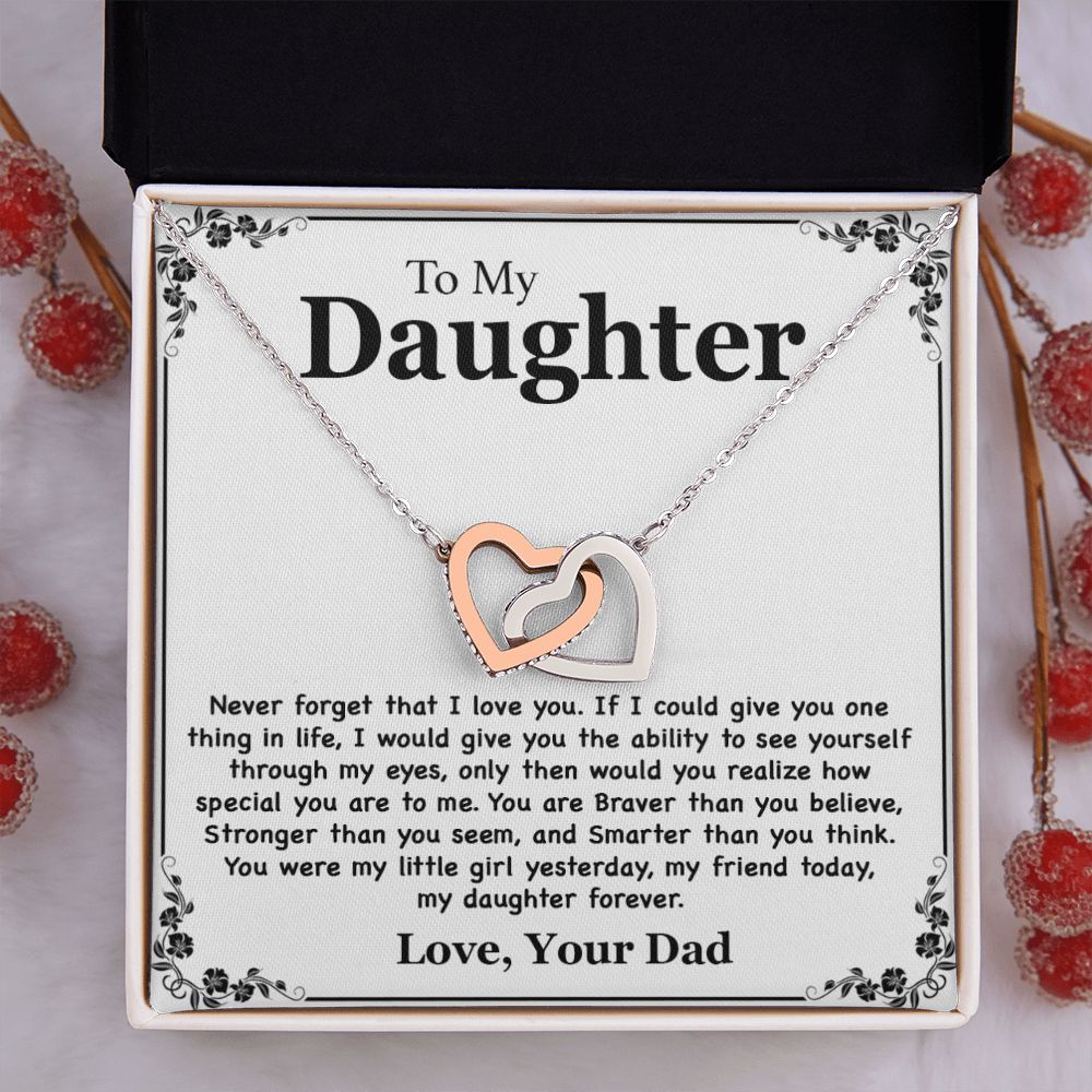 To My Daughter Necklace - Never Forget That I Love You - Love Your Dad Gift