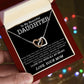 To My Beautiful Daughter Necklace, Necklace for Daughter, Daughter Gifts