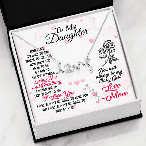 To My Daughter Love Mom Scripted Love Necklace with On Demand Message Card
