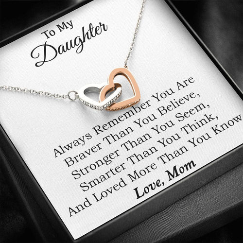 To My Daughter Always Remember Necklace-Birthday Gift For Daughter-From Mom