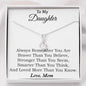 To My Daughter Always Remember Necklace-Birthday Gift For Daughter-From Mom