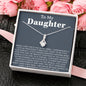 To My Daughter Necklace - Daughter Gift From Mom, Daughter Necklace, Gifts to Daughter