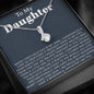 To My Daughter Necklace - Daughter Gift From Mom, Daughter Necklace, Gifts to Daughter